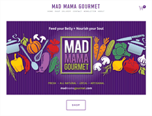 Tablet Screenshot of madmamagourmet.com